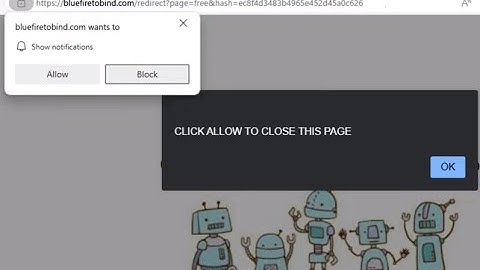 How to Remove Bluefiretobind.com Phishing Ads & push notifications?
