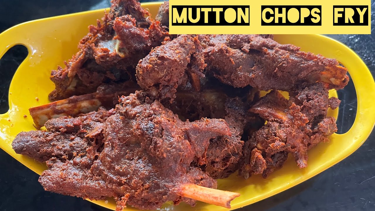 Mutton chops fryquick & tasty fryhealthy mutton chops special