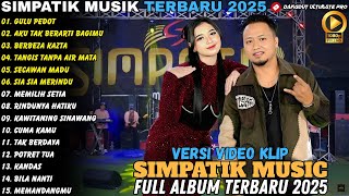 Download Lagu GULU PEDOT - TANGIS TANPA AIR MATA - Ria Amelia - SIMPATIK MUSIC TERBARU 2025 MP3 Download Lagu GULU PEDOT - TANGIS TANPA AIR MATA - Ria Amelia - SIMPATIK MUSIC TERBARU 2025 MP3