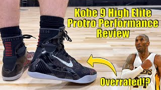 Kobe 9 Performance Review - Are They Worth The Price