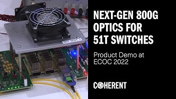 Coherent | 800G-DR8+ Silicon Photonics to 800G-DR8+ EML Interoperability Demonstration at ECOC 2022