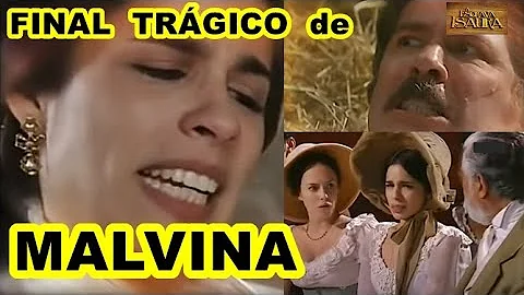 O que acontece com a Malvina em Escrava Isaura?