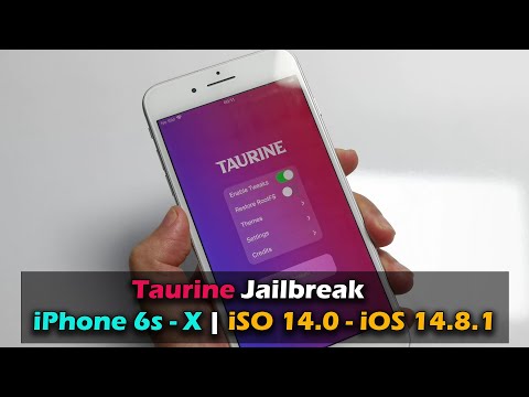 TAURINE | Hướng Dẫn Jailbreak iPhone 6s/6s+/7/7+/8/8+/X iOS 14.0  - iOS 14.8.1