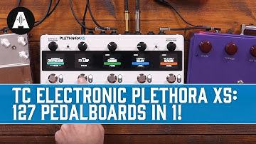 NEW TC Electronic Plethora X5 TonePrint Pedalboard - Every Effects Pedal You Could Ever Want!