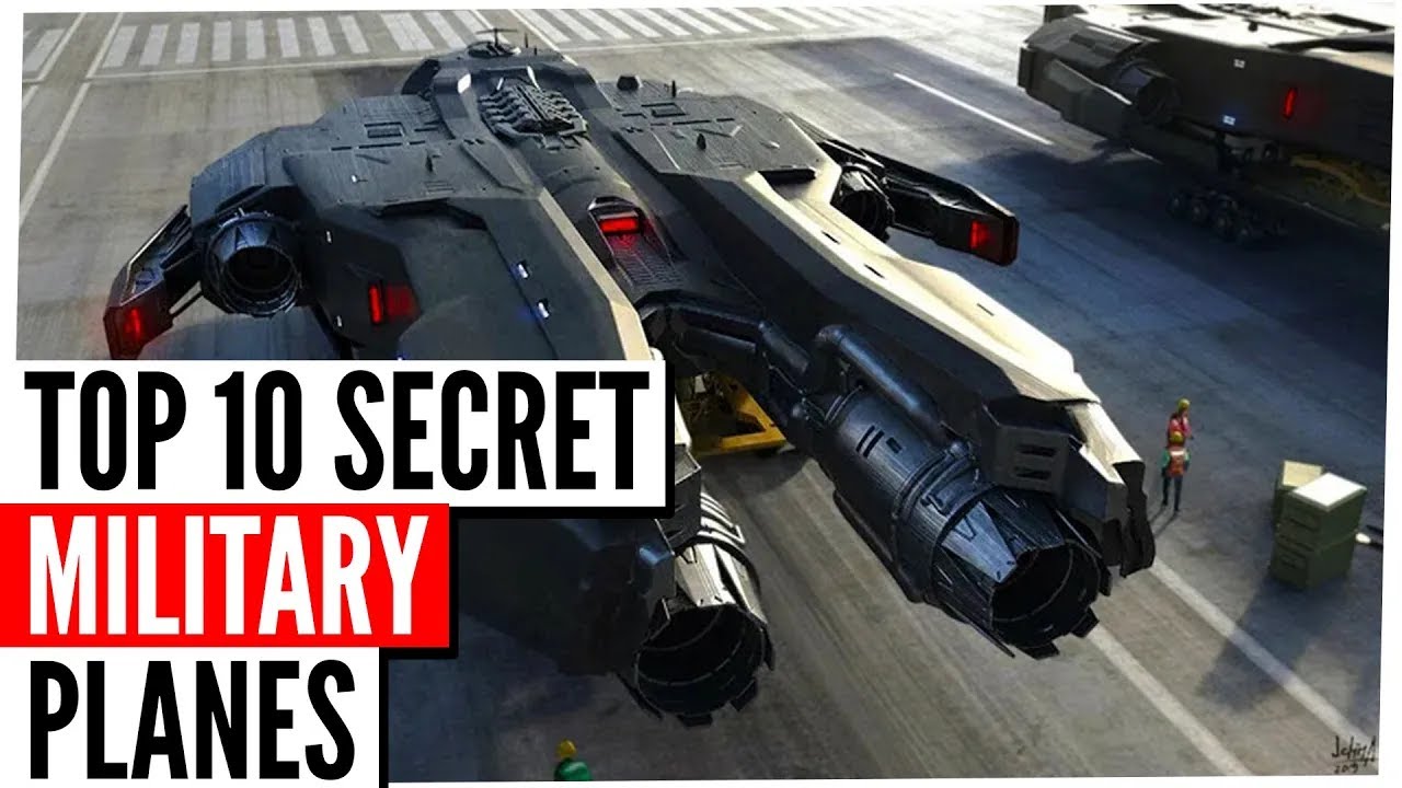 Top 10 Secret Military Planes