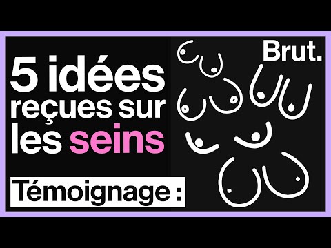 5 idées reçues sur les seins