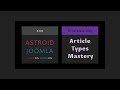 Astroid Article Types - Video, Audio, Gallery &amp; Badges - AWD-Pt.06