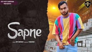 Sapne ( Full Song ) Rp Singh | Vishhh | New Haryanvi Songs Haryanvi 2021