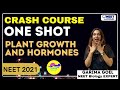 उत्साह : Plant Growth and Hormones | One Shot | Garima Goel