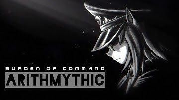 💜ARITHMYTHIC - Burden of Command【The Bickering Bunch OST】