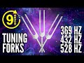 9 HOURS The Most Powerful Tuning Fork Frequencies You Re Probably Not Using Together 369 432 528Hz mp3