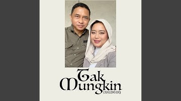 Tak Mungkin (feat. Alex Kuple) (Acoustic)