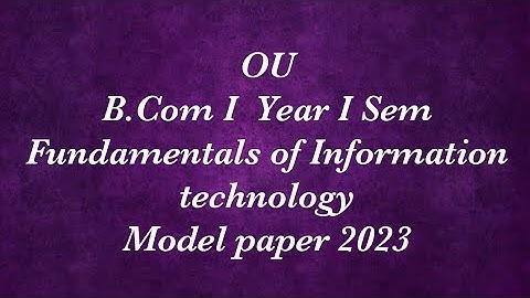 OU B.Com I sem FIT model paper 2023