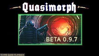 Quasimorph 0.9.7 BETA: AI Update and New Implants