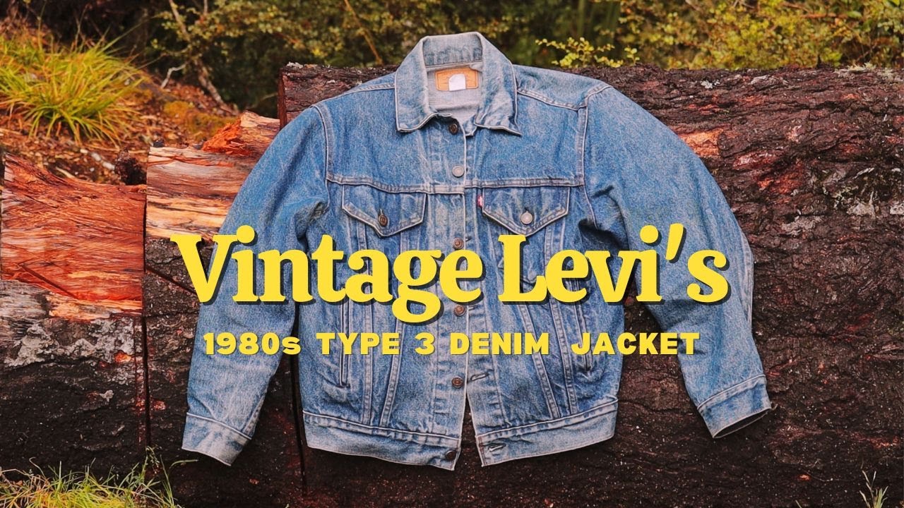 A Look at my Vintage 1980s Levi's Type 3 Denim Jacket - YouTube