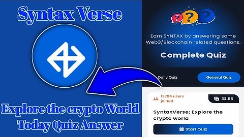 Syntax Verse General today quiz answer|Syntax verse; Explore the crypto world quiz answer