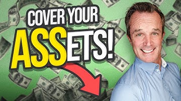 10 EASY Ways to LEGALLY Protect Your Assets
