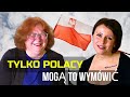 ROSJANKI PRÓBUJĄ WYMÓWIĆ 10 TRUDNYCH POLSKICH SŁÓW