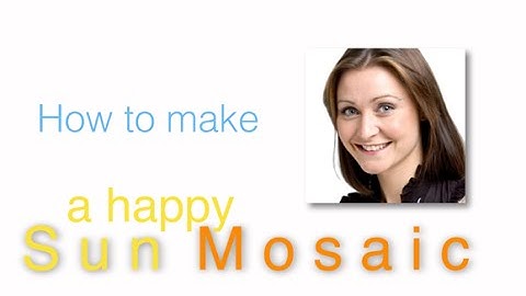 How to make a Sun Mosaic