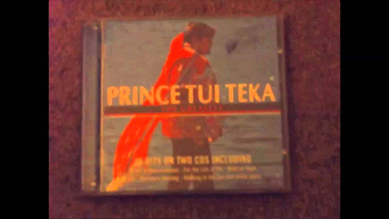 Prince Tui Teka-Before the next teardrop Falls