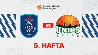 EuroLeague 5. Hafta: Anadolu Efes - Unics Kazan