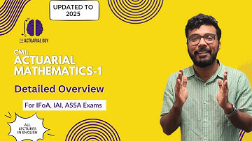 CM1: Actuarial Mathematics 1 (An Overview)