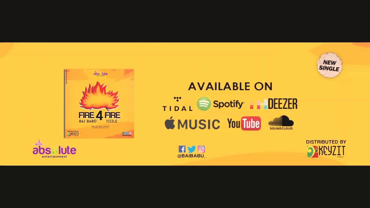 Bai Babu - Fire 4 Fire Feat. Jizzle (Official Audio)