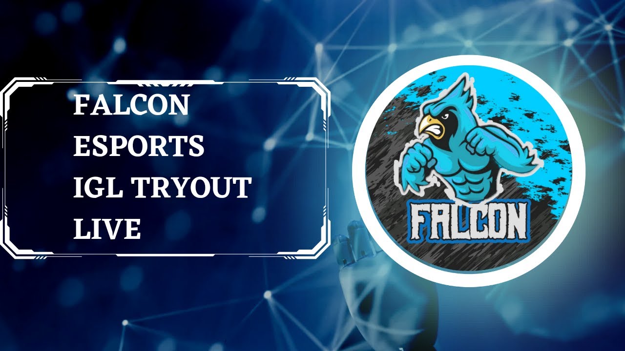 IGL tryout Live for Falcon Esports