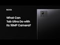 Camera on an ePaper Device | What Can Tab Ultra Do with Its 16MP Camera?