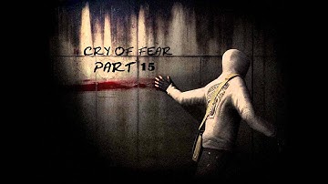 Cry Of Fear (Gameplay Walkthrough) Part 15: Chainsaw Chase!