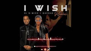 Nelson Freitas - I Wish (Dj G Mixx X GaeGae) RMX