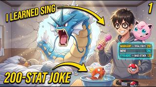 Mocked For A 200-Stat Magikarp, I Learned SING From A Jigglypuff, So My Pokémon Became GYARADOS!