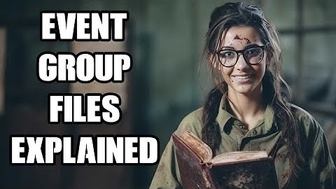 DayZ Community Server Eventgroups Expained: How The XML Files Work To Spawn Groups Of Objects