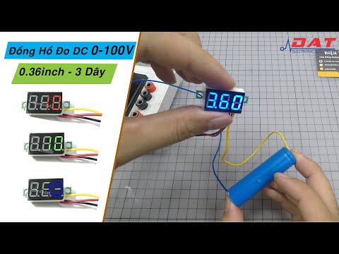 Video Đồng Hồ Đo DC 0-100V 0.36inch 3 Dây | Điện tử DAT - youtube