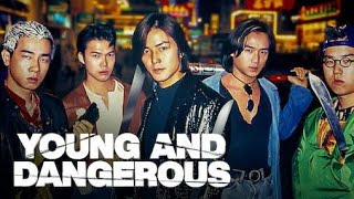 YOUNG AND DANGEROUS 6 (born to be king)
