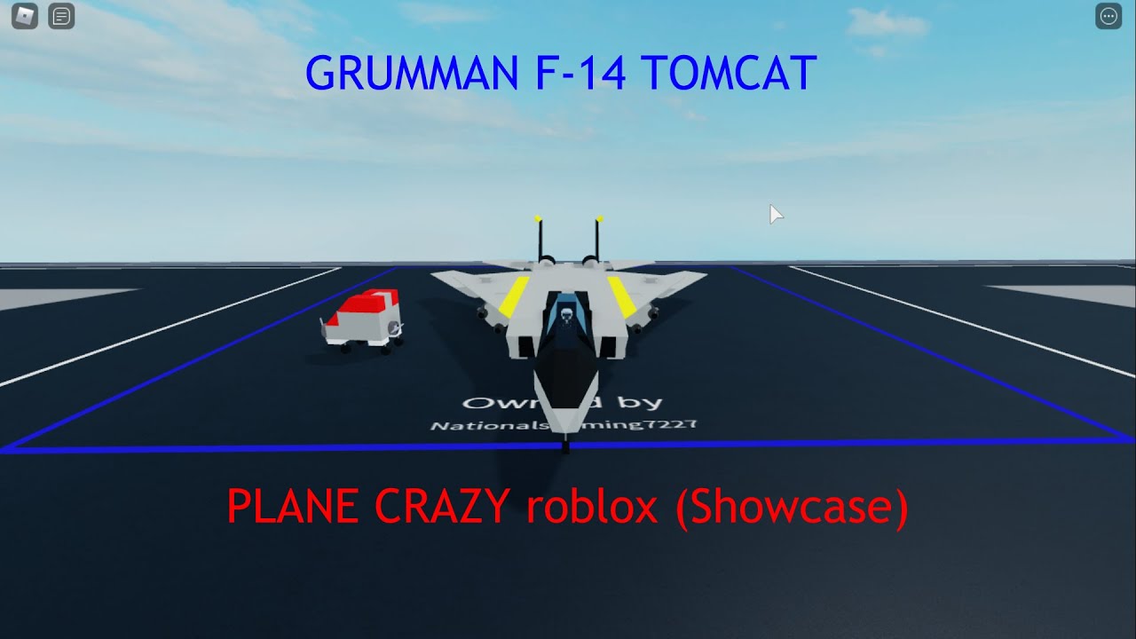 Grumman F 14 Tomcat Plane Crazy Roblox Showcase Youtube - f 14 roblox