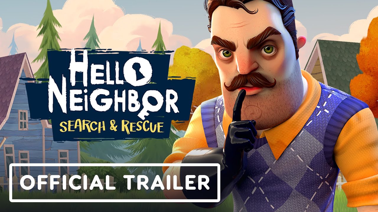 Hello Neighbor VR: Search and Rescue – Official Launch Trailer