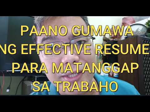 Paano ba gumawa ng effective resume para matanggap sa trabaho? I(feb 2021) by panoba