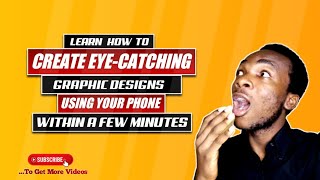 How to Make Graphic Designs With Your Smartphone | FOR FREE!!