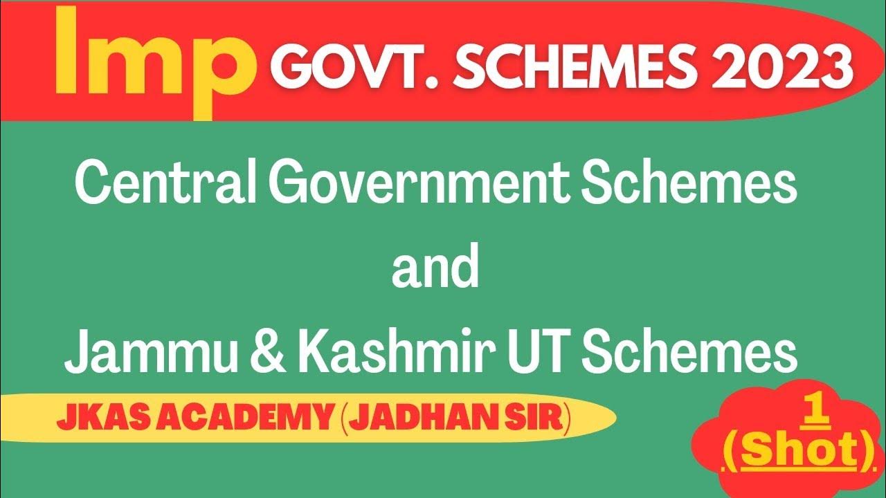 Schemes 2023 Central Government Schemes J&K Govt.Schemes 2023 YouTube