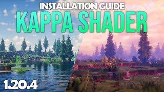 How to Download and Install Kappa Shader for Minecraft 1.20.4