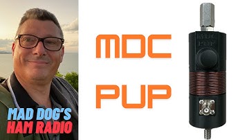 MDC “Pup” antenna mount with loading coil