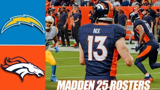 Bo Nix l Chargers vs Broncos l (Madden 25 Rosters) l PS5 Simulation