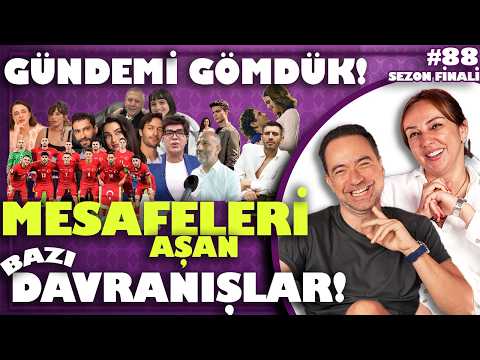 "MESAFESİZ" BULDUĞUMUZ BAZI DAVRANIŞLAR🔥 | Gündemde Ne Varsa Gömdük! | Gömercin Kuşları Sezon Finali
