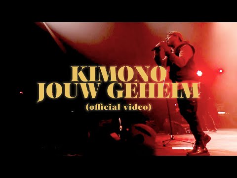 KIMONO - Jouw Geheim (Official Video)