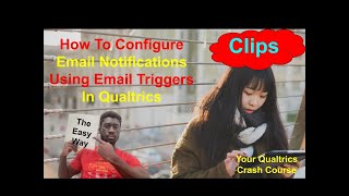 How To Set Up Email Notifications With An Email Trigger In Qualtrics (Quick Clips)