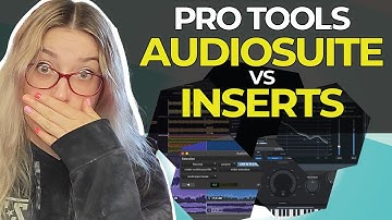 Pro Tools 101: When Use AudioSuite?! AudioSuite vs Inserts