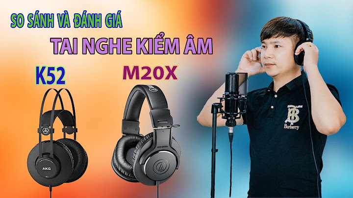 So sánh tai nghe hifi và akg năm 2024