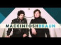 Mackintosh Braun - Could It Be [debut single]