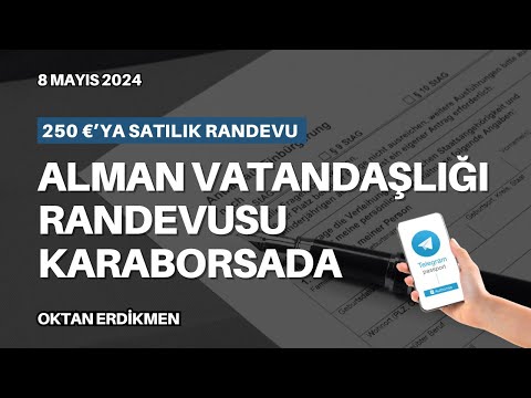 Almanya'da randevular karaborsada - 8 Mayıs 2024 Oktan Erdikmen